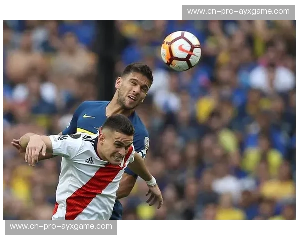 潘帕斯草原的荣耀之战：博卡青年与德尔瓦耶的宿命对决